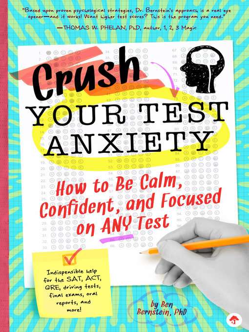 Title details for Crush Your Test Anxiety by Ben Bernstein - Available
